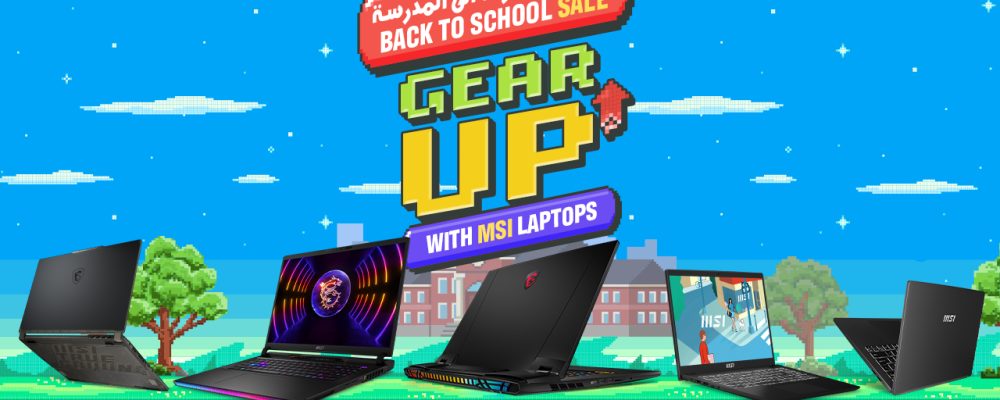 MSI Launches Back To School Buying Guide In UAE Featuring Exclusive Discounts On Laptops