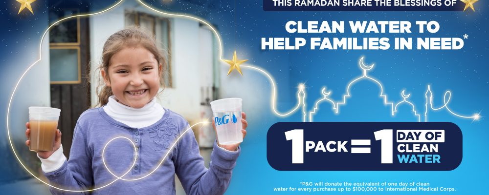 P&G Relaunches Children’s Safe Drinking Water Ramadan Campaign In The UAE And Gulf Region