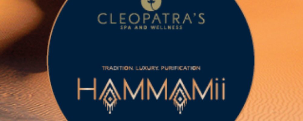 Hammamii Skincare Arrives At Cleopatra’s Spa